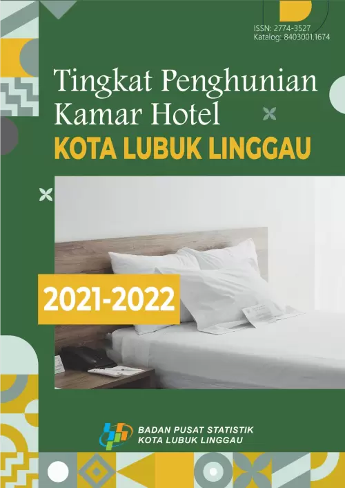 TINGKAT PENGHUNIAN KAMAR HOTEL KOTA LUBUKLINGGAU 2021-2022